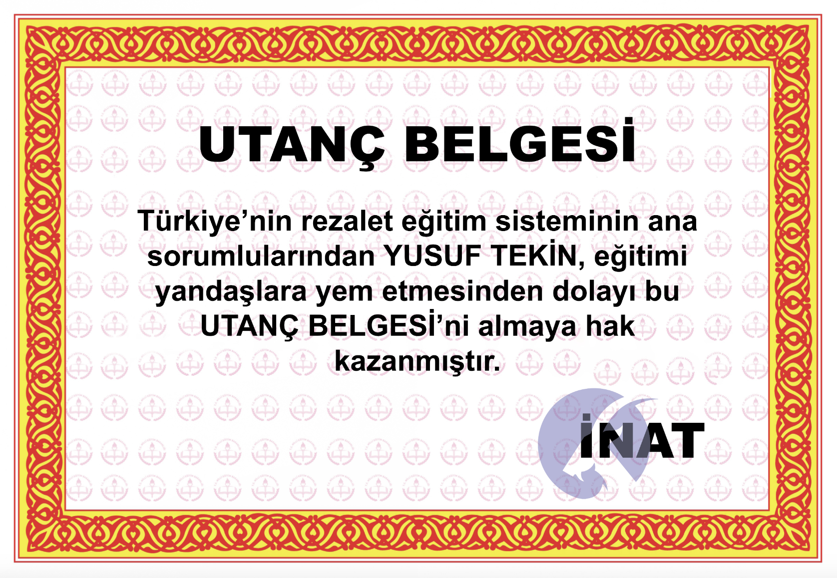YUSUF TEKİN'İN BELGESİ: UTANÇ BELGESİ